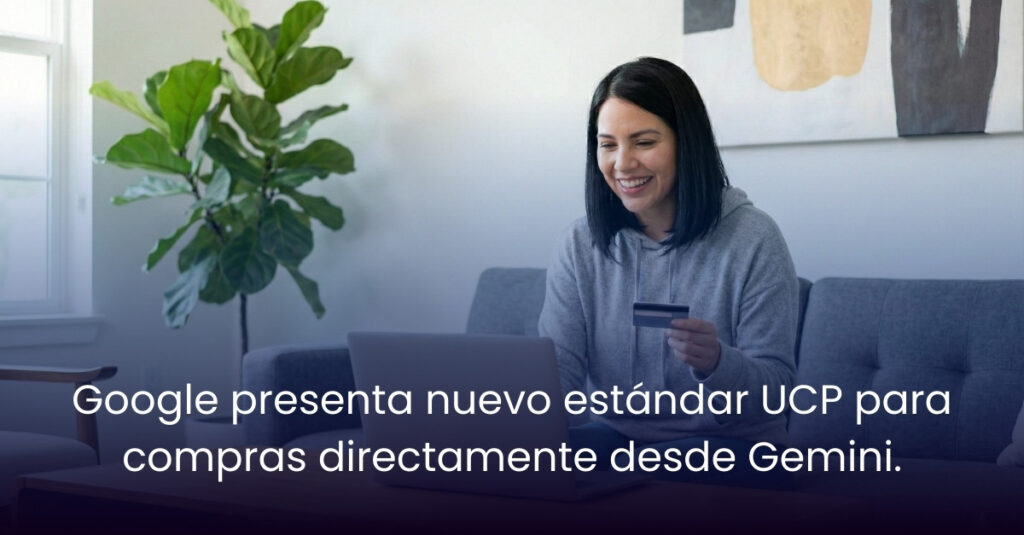 Google-presenta-nuevo-estandar-para-comprar-productos-directamente-desde-gemini_Evolution-Tech_Banner-horizontal___2